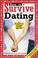 Cover of: How to Survive Dating