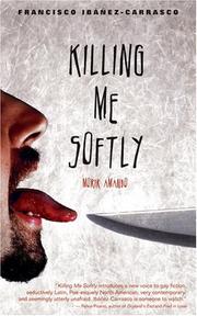 Cover of: Killing Me Softly: Morir Amando