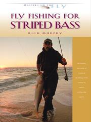 Cover of: Fly Fishing for Striped Bass (Masters on the Fly series)