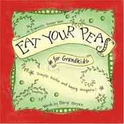 Eat Your Peas for Grandkids by Cheryl Karpen