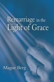 Cover of: Remarriage in the light of God's Grace