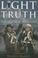 Cover of: Light & Truth