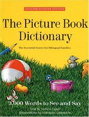 Cover of: The picture book dictionary: the essential source for bilingual families