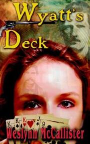 Cover of: Wyatt's Deck by Weslynn McCallister