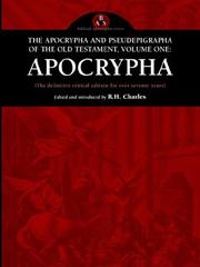 Cover of: The Apocrypha and Pseudepigrapha of the Old Testament by Robert Henry Charles, Robert Henry Charles