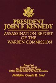 Cover of: President John F Kennedy Assassination Report of the Warren Commission