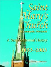 Cover of: St. Mary's Church in Annapolis, Maryland by Robert L. Worden