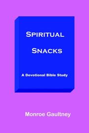 Cover of: Spiritual Snacks: A Devotional Bible Study