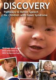 Cover of: Discovery: Pathways to Better Speech for Children With Down Syndrome