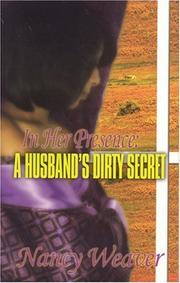 Cover of: In Her Presence: A Husband's Dirty Secret