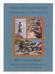 Cover of: The Study of Ancient Territories: Chersonesos And Metaponto: 2004 Annual Report