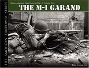 THE M1 GARAND by Tom Laemlein