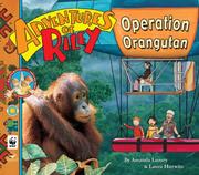 Cover of: Adventures of Riley--Operation Orangutan (Adventures of Riley)