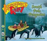 Cover of: Adventures of Riley--South Pole Penguins (Adventures of Riley)