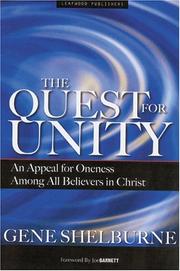 Cover of: The Quest for Unity | Gene Shelburne