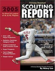 Cover of: Fantasy Baseball Scouting Report: For 5x5 Mixed Leagues of AL & NL Players