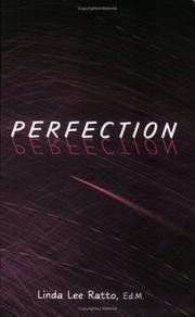 Cover of: Perfection by Linda Lee Ratto