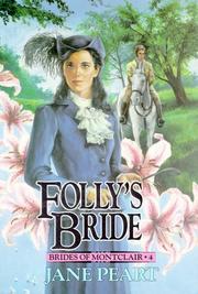 Cover of: Folly's bride by Jane Peart