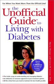 Cover of: The unofficial guide to living with diabetes by Thomas, Maria., Maria Thomas