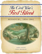 Cover of: Where the Civil War Began: Missouri Prior to and Through 1861