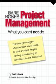 Cover of: Bare Bones Project Management: What you can't not do