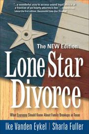 Lone star divorce by Ike Vanden Eykel, Sharla Fuller
