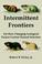 Cover of: Intermittent Frontiers