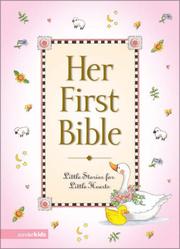 Cover of: Her First Bible by Melody Carlson