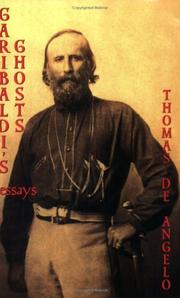 Cover of: Garibaldi's Ghosts: Essays on the Mezzogiorno and the Risorgimento