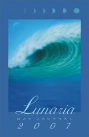 Lunaria Day Journal 2007 by Gail Sand & Vicki McDonald Leppek