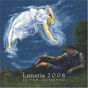 Cover of: Lunaria Lunar Almanac 2008 by Vicki Leppek & Gail Sand