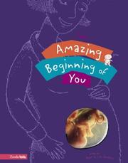 Cover of: Amazing Beginning of You, The by Lisa Jacobson, Matt Jacobson, Jared D. Lee