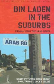 Cover of: Bin Laden in the Suburbs by Scott Poynting, Greg Noble, Paul Tabar