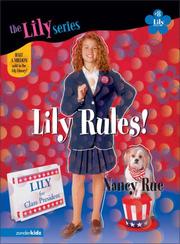 Cover of: Lily rules by Nancy N. Rue