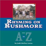 Cover of: Rhyming on Rushmore by Jodi Holley Latza