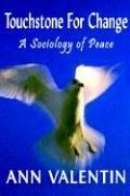 Cover of: Touchstone For Change: A Sociology of Peace