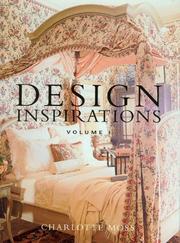 Cover of: Design inspirations by Charlotte Moss