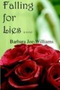 Cover of: Falling for Lies by Barbara Joe Williams