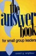 Cover of: The Answer Book For Small Group Leaders