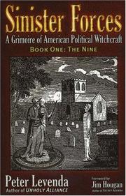 Cover of: Sinister Forces-The Nine: A Grimoire of American Political Witchcraft