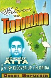 Cover of: Welcome to Terrorland: Mohamed Atta & the 9-11 Cover-up in Florida