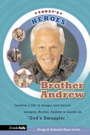 Cover of: Brother Andrew by Gregg Lewis