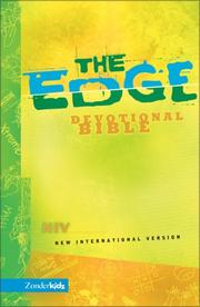 The edge devotional Bible by Mark R. Littleton, Sandy Silverthorne, Marnie Wooding, Mr. Mark Littleton, Mr. Sandy Silverthorne