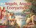 Cover of: Angels, angels everywhere