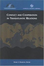 Cover of: Conflict And Cooperation In Transatlantic Relations by Daniel S. Hamilton, Daniel S. Hamilton