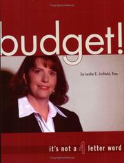 Cover of: Budget! It's Not a 4-Letter Word