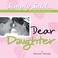Cover of: Dear Daughter (Simply Said)