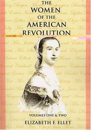 Cover of: The Women of the American Revolution Volumes I and II