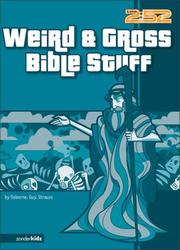 Cover of: Weird & Gross Bible Stuff | Rick Osborne