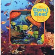 Cover of: The Coral Reef Tunnel Book: Take a Peek Under the Sea! (Take a Peek series)